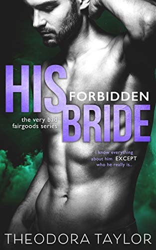 His Forbidden Bride: 50 Loving States, West Virginia (Kindle Edition)
