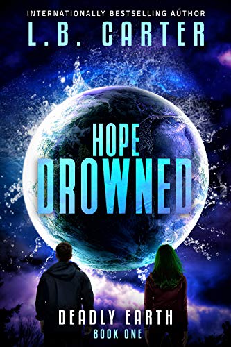 Hope Drowned (Climatic Climacteric Trilogy #1)