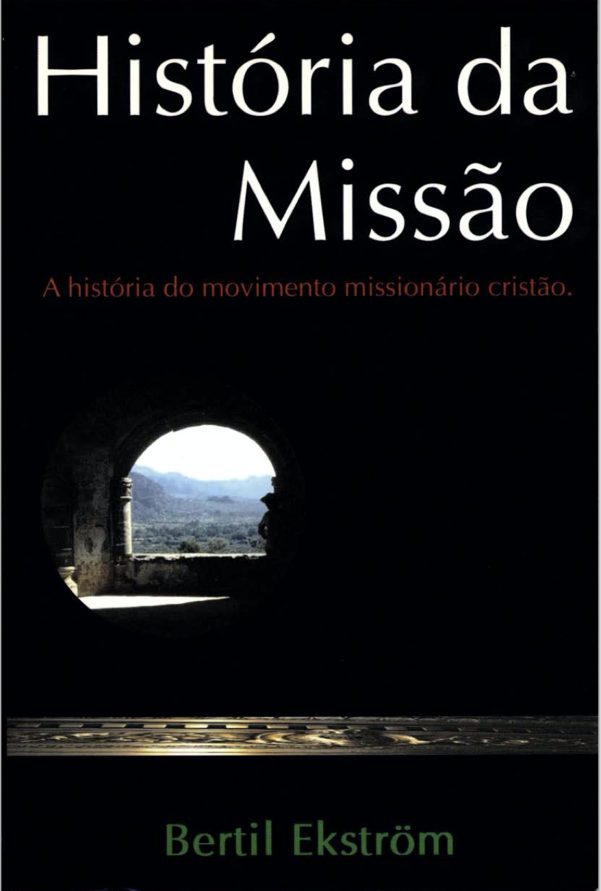 História da Missão