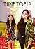 Timetopia