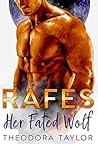 Rafes: Her Fated ...