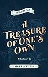 A Treasure of One's Own by Lydia San Andres