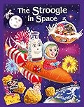 The Stroogle in Space