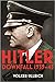 Hitler: Downfall 1939-45