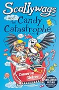 Scallywags and the Candy Catastrophe