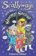 Scallywags and the Stormy Secret