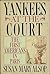 Yankees at the Court: The F...