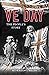 VE Day: The People's Story
