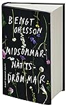 Midsommarnattsdrömmar by Bengt Ohlsson