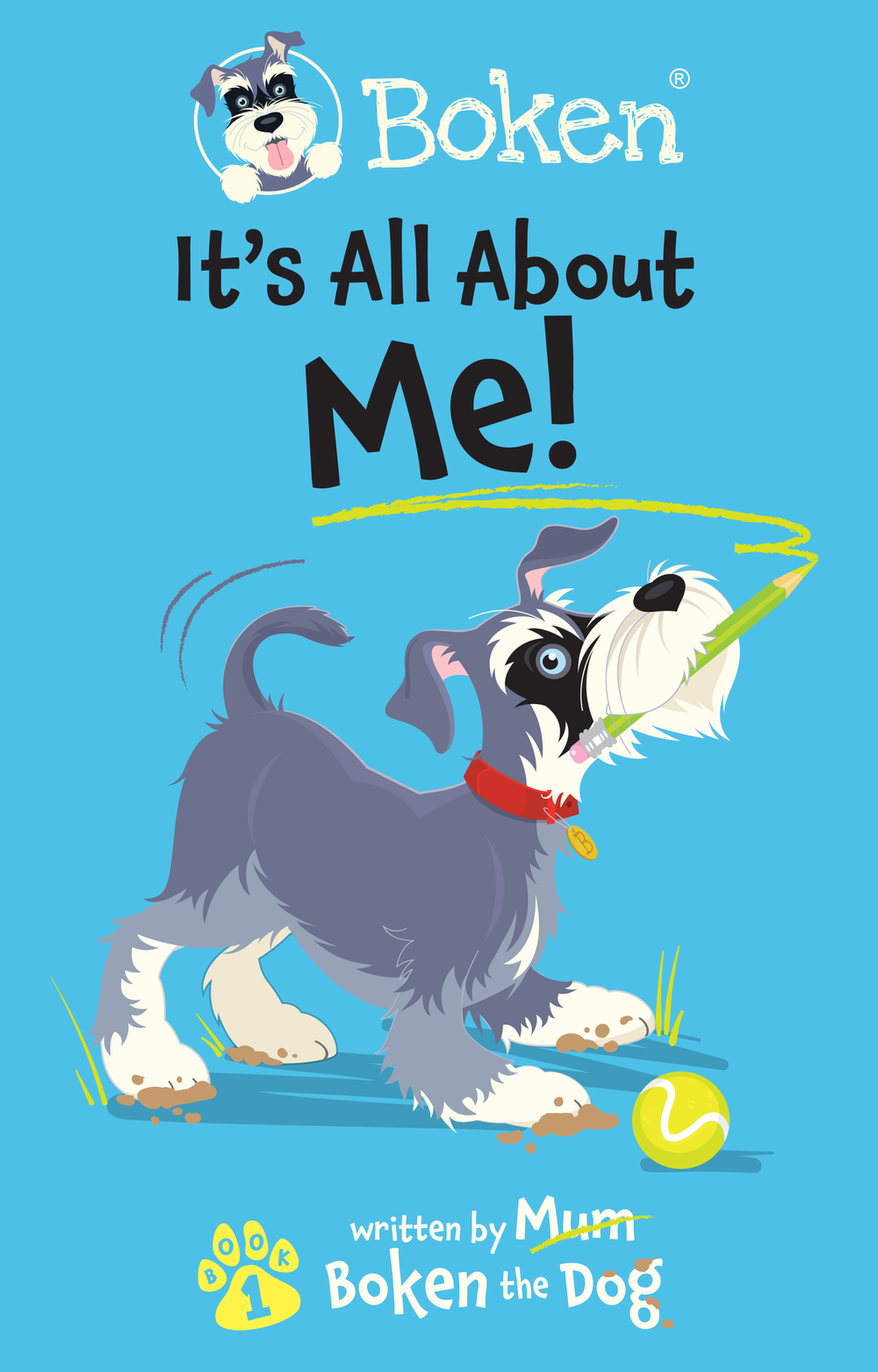 Boken - It's All About Me! (The Adventures of Boken, #1)