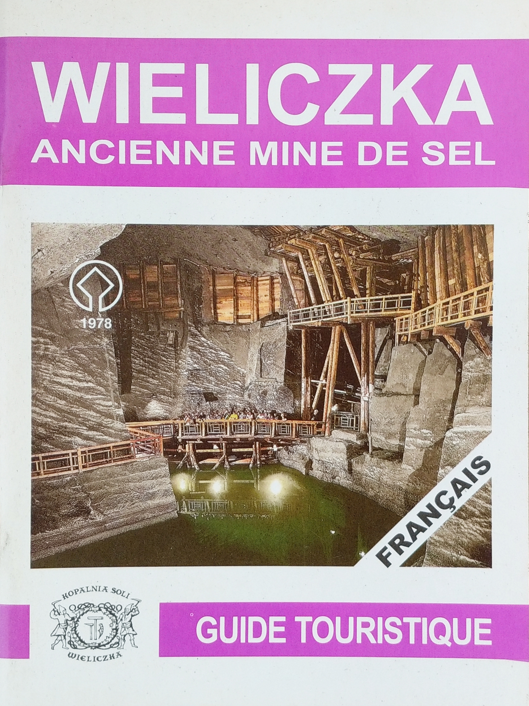 Wieliczka Ancienne mine de sel