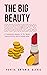 The Big Beauty Business: A Fundamental Analysis of The Beauty Industry Institute, And Its Economic Value