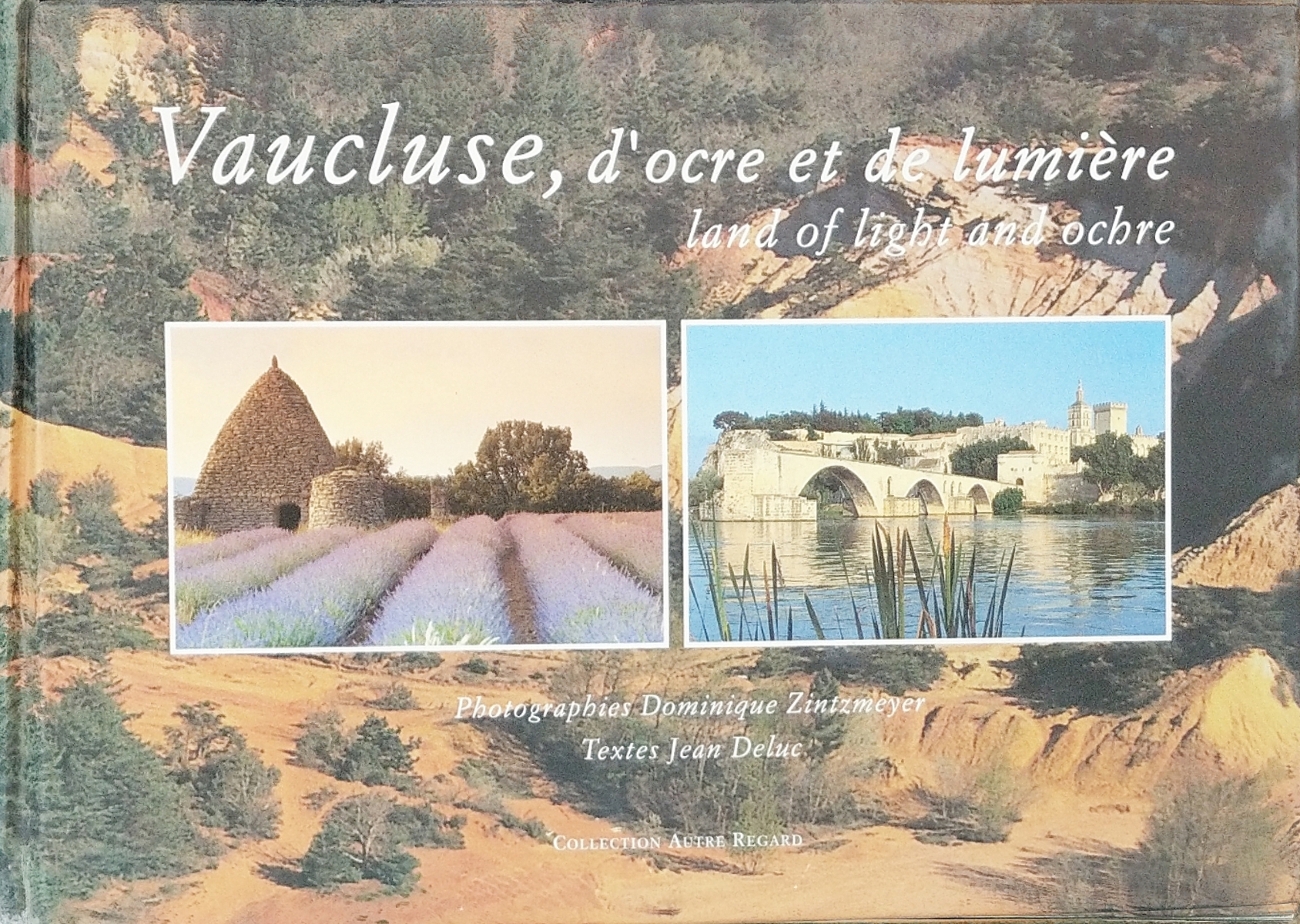 Vaucluse, d'ocre et de lumière (Hardcover)