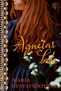 Agnetas bok (Prästdöttrarna, #5)