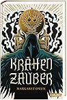 Krähenzauber by Margaret  Owen