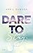 Dare to Stay (Dare to Trust...