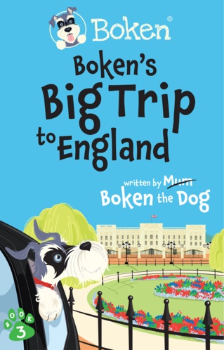 Boken's Big Trip to England (The Adventures of Boken #3)
