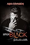 Señor Black by Alina Covalschi