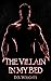 The Villain In My Bed by D.S. Wrights