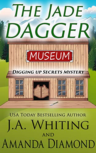 The Jade Dagger (Digging Up Secrets #1)