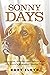 Sonny Days: Struggles, Scen...