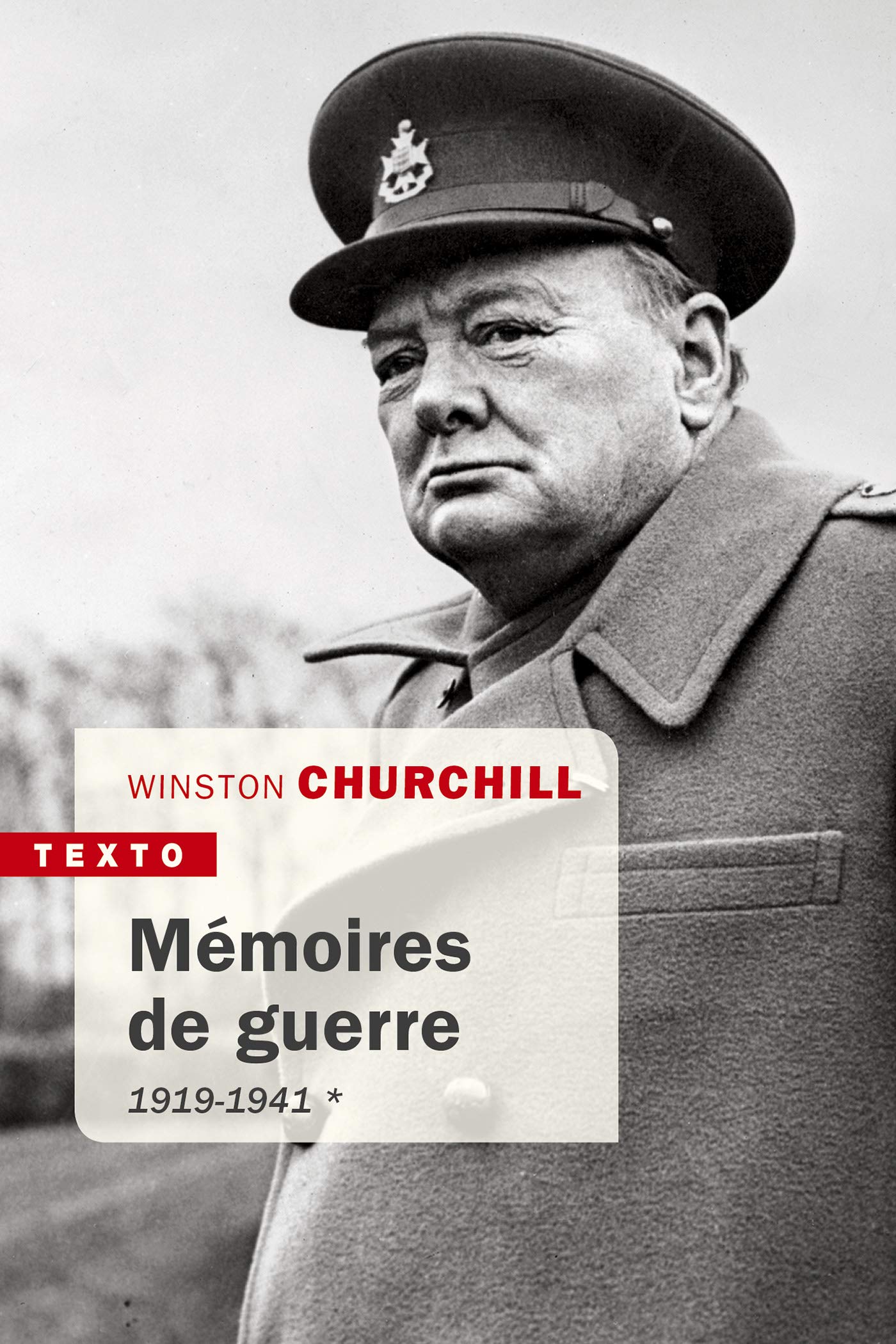 Mémoires de guerre Tome 1: 1919 - 1941 (ebook)