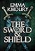 The Sword and Shield