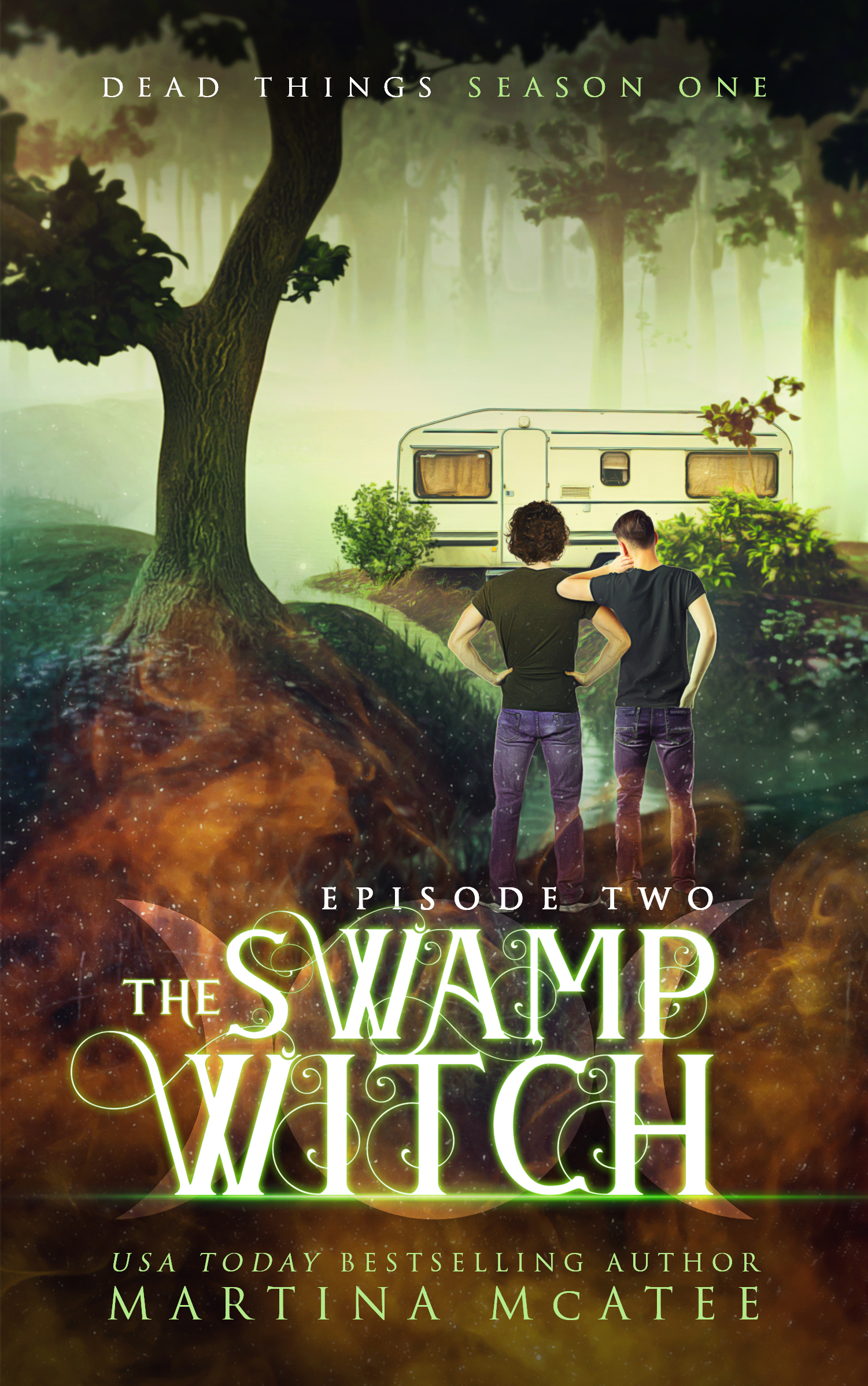 The Swamp Witch (Dead Things #1.2)