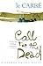 Call for the Dead