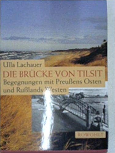 Die Brücke von Tilsit