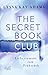 Liebesromane zum Frühstück (The Secret Book Club, #3)