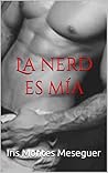 La Nerd es Mía