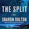 The Split by Sharon J. Bolton