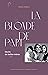 La blonde de papa