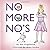 No More No's