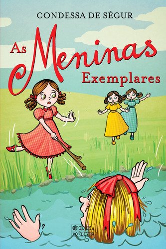 As Meninas Exemplares (Portuguese Edition)