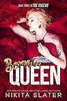 Born a Queen (The Queens #3)