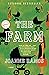 The Farm A Novel by Joanne Ramos