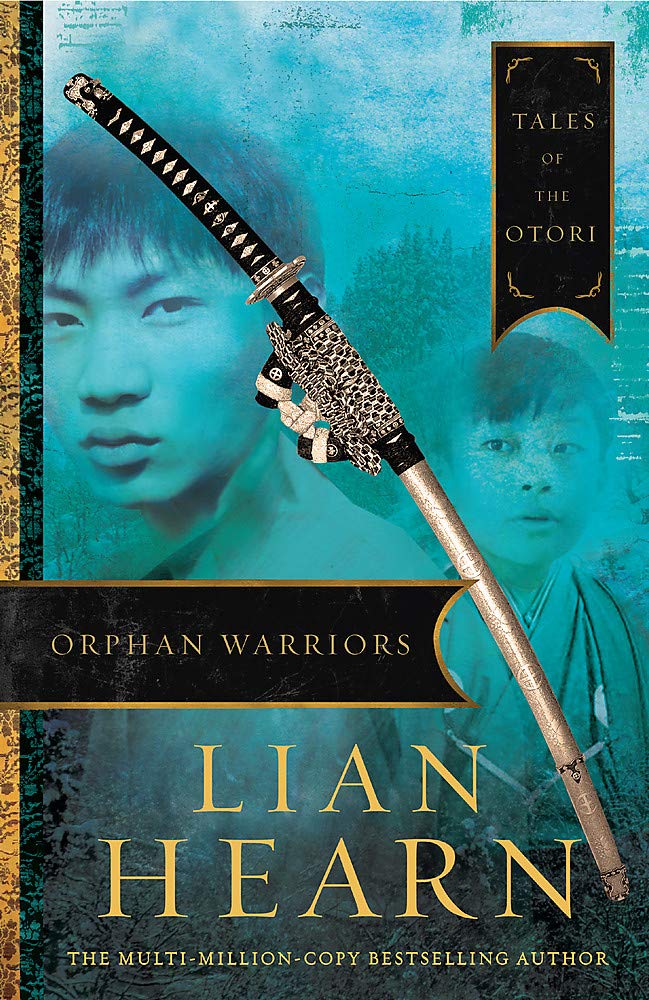Orphan Warriors (Children of the Otori, #1)