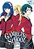 Gambling School Twin, Tome 7 (Glambling School Twin, #7)