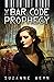 The Bar Code Prophecy (Bar Code #3)