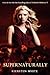 Supernaturally (Paranormalcy, #2)