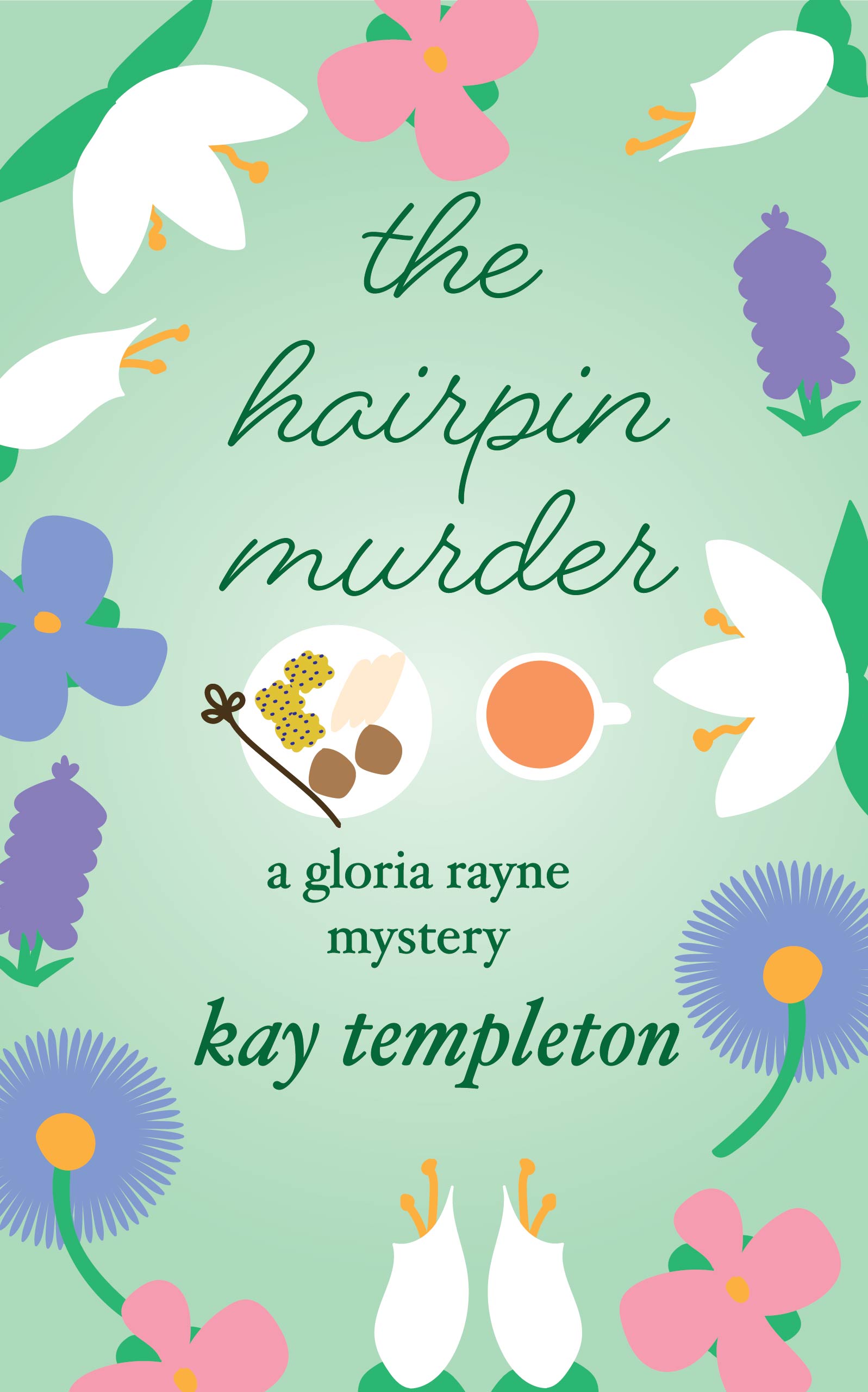 The Hairpin Murder (Gloria Rayne Book 1)