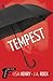 Tempest (Playing the Fool, #3)
