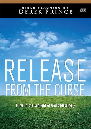 Release from the Curse: Live in the Sunlight of God's Blessing