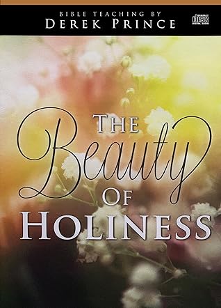 The Beauty of Holiness