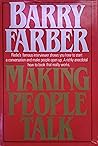 Making People Talk: You Can Turn Every Conversation into a Magic Moment Making People Talk: You Can Turn Every Conversation into a Magic Moment