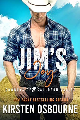Jim's Joy (Cowboys of Cauldron Valley, #3)