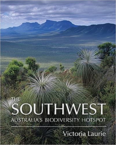 The Southwest: Australia's Biodiversity Hotspot (Paperback)