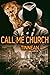 Call Me Church (Adventure o...